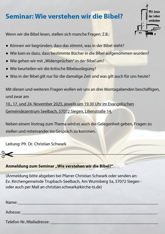 SEMINAR: Wie verstehen wir die Bibel?